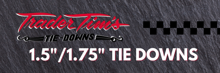1.5" & 1.75" TIE-DOWNS