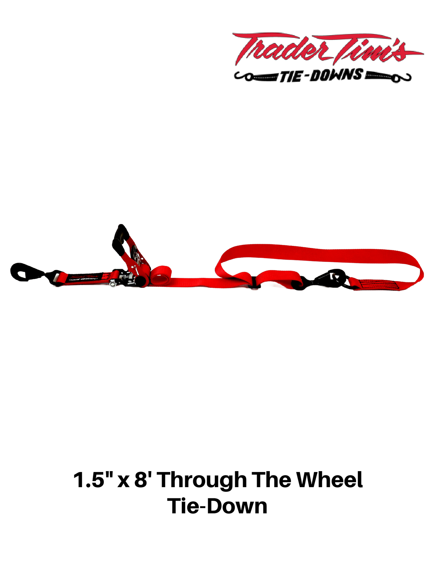 1.5" x 8' Through The Wheel Tie-Down - Red or Black